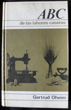 ABC DE LAS LABORES CASERAS - GERTRUD OHEIM -