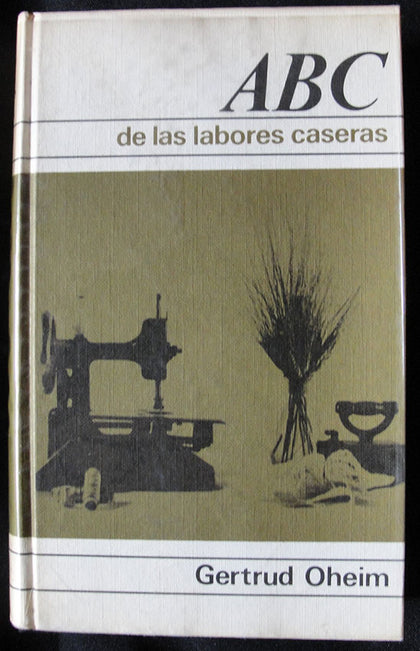 ABC DE LAS LABORES CASERAS - GERTRUD OHEIM -