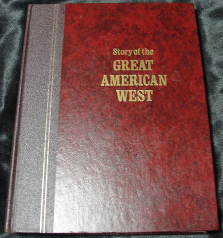 STORY OF THE GREAT AMERICAN WEST - READER'S DIGEST, 1977 - EN INGLES -