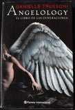 ANGELOLOGY - EL LIBRO DE LAS GENERACIONES - DANIELLE TRUSSONI -
