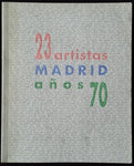 23 ARTISTAS MADRID AÑOS 70