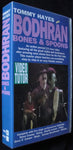 TOMMY HAYES - BODHRAN BONES & SPOONS - VHS -