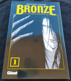 BRONZE ZETSUAI SINCE 1989 - MINAMI OZAKI VOL. 1 -