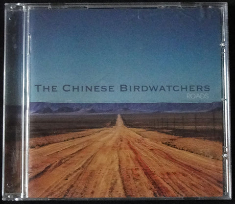 THE CHINESE BIRDWATCHERS - ROADS - CD -