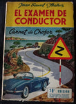 EL EXAMEN DE CONDUCTOR - CARNET DE CHOFER - JUAN SENENT YBAÑEZ - 18ª EDICION -