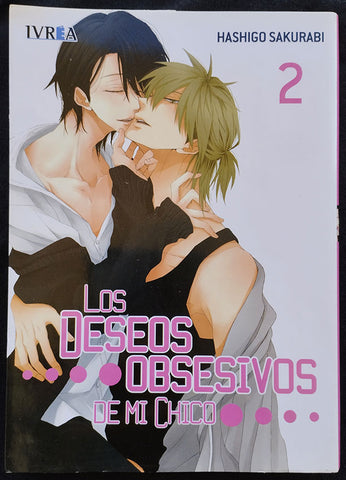 LOS DESEOS OBSESIVOS DE MI CHICO 2 - HASHIGO SAKURABI - IVREA EDICIONES -