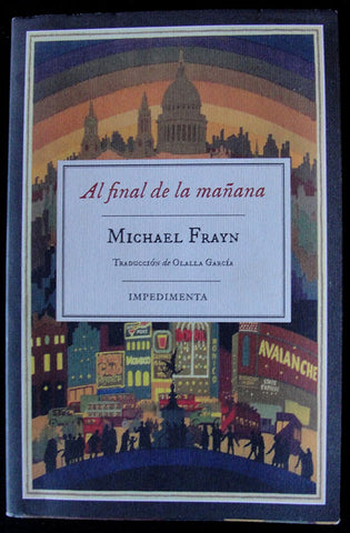 AL FINAL DE LA MAÑANA - MICHAEL FRAYN -
