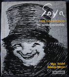 GOYA LOS CAPRICHOS - SU VERDAD ESCONDIDA - MAX SEIDEL. BIHALJI-MERIN -