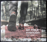 SIN MALA INTENCION - ESAS COSAS - CD DIGIPACK -