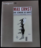 MAX ERNST - UNE SEMAINE DE BONTE -