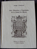 SITIO, NATURALEZA Y PROPIEDADES DE LA CIUDAD DE MEXICO - DIEGO CISNEROS -