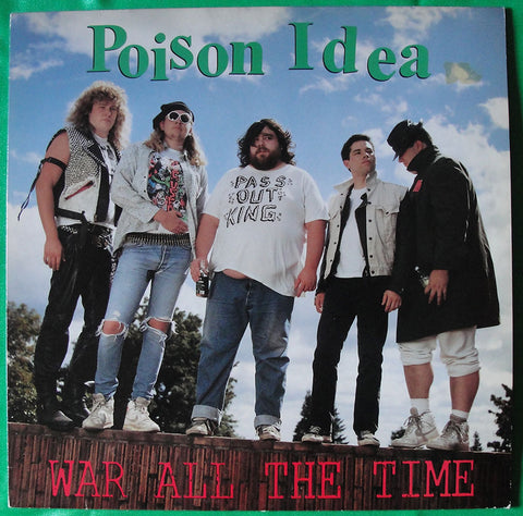 POISON IDEA - WAR ALL THE TIME - LP