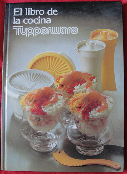 EL LIBRO DE LA COCINA TUPPERWARE
