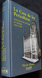 LA CASA DE LOS PERIODISTAS - ASOCIACION DE LA PRENSA DE MADRID 1895-1950 -