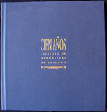CIEN AÑOS - SOCIEDAD DE MINORISTAS DE PESCADO -