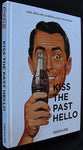 KISS THE PAST HELLO CIEN AÑOS DE LA BOTELLA DE COCA COLA