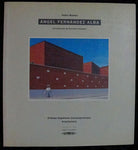ANGEL FERNANDEZ ALBA  - ARQUITECTURA - TF EDITORES, 1995 -