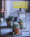 THE HOUSE GARDENER - ISABELLE PALMER - EN INGLES -