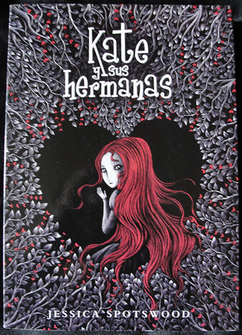 KATE Y SUS HERMANAS - JESSICA SPOTSWOOD - RANDOM HOUSE - PRIMERA EDICION, 2013