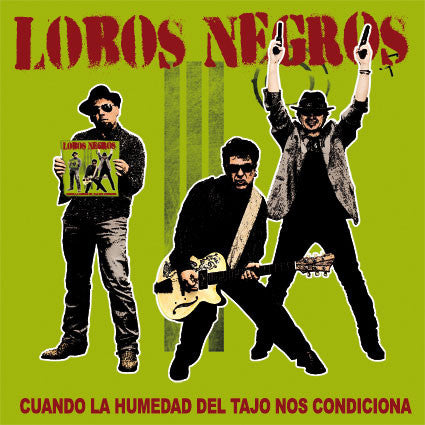 LOBOS NEGROS LP - Cuando la humedad del Tajo nos condiciona-