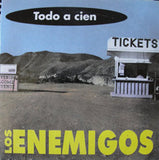 LOS ENEMIGOS - Todo a cien (promo)