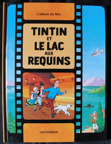 L'ALBUM DU FILM - TINTIN ET LE LAC AUX REQUINS - CASTERMAN - EN FRANCÉS -